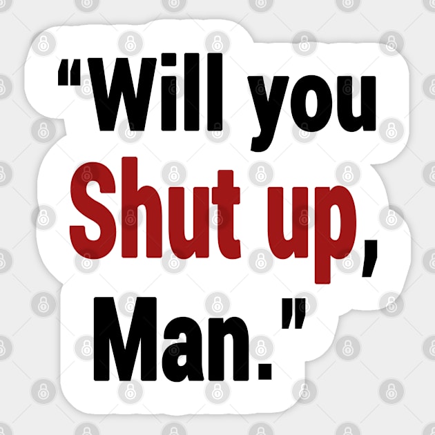 Shut Up Man Sticker by Redmart